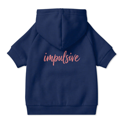 Impulsive Pet Hoodie