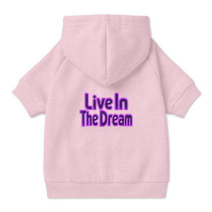 Live in the Dream Pet Hoodie