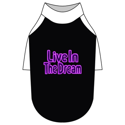Live in the Dream Pet Raglan T-Shirt