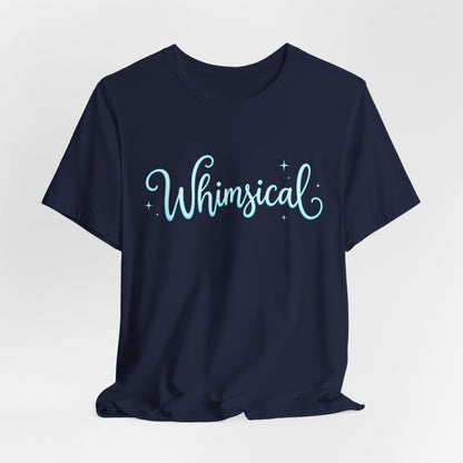 Whimsical Script Tee — Light Blue 'Whimsical' Graphic T-Shirt