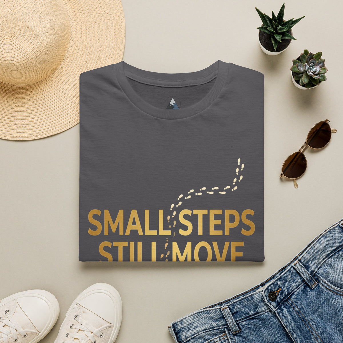 Inspirational T-Shirt — "Small Steps Still Move You" Motivational Tee