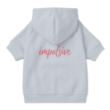 Impulsive Pet Hoodie