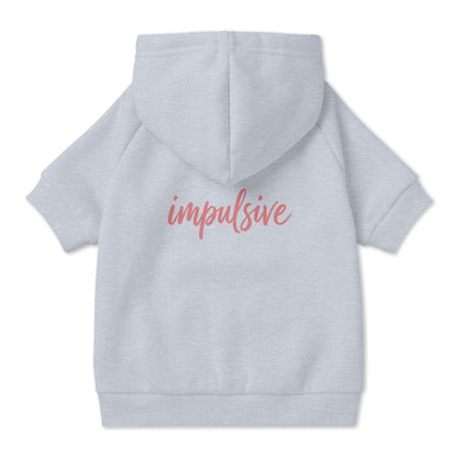 Impulsive Pet Hoodie
