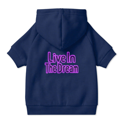 Live in the Dream Pet Hoodie