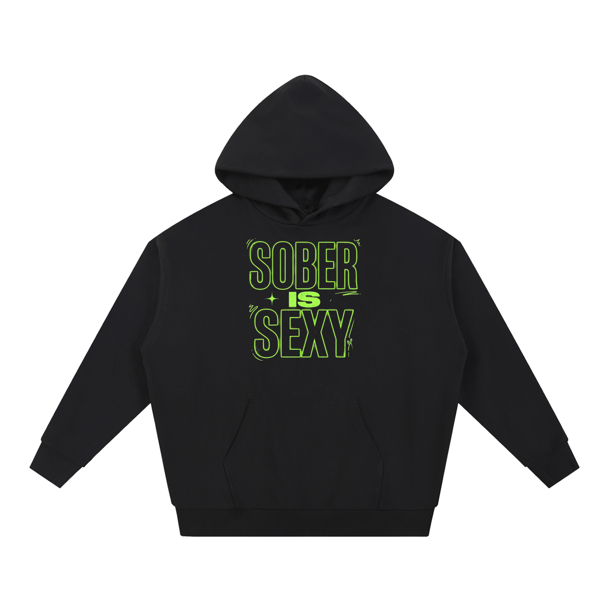Sober Is Sexy Lime Green Lettering Heavyweight Hoodie