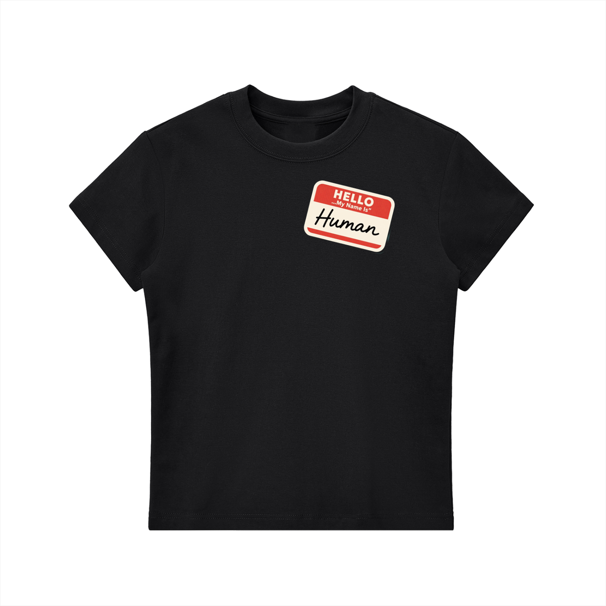 Hello My Name Is Human Women's Fitted Crewneck T-Shirt
