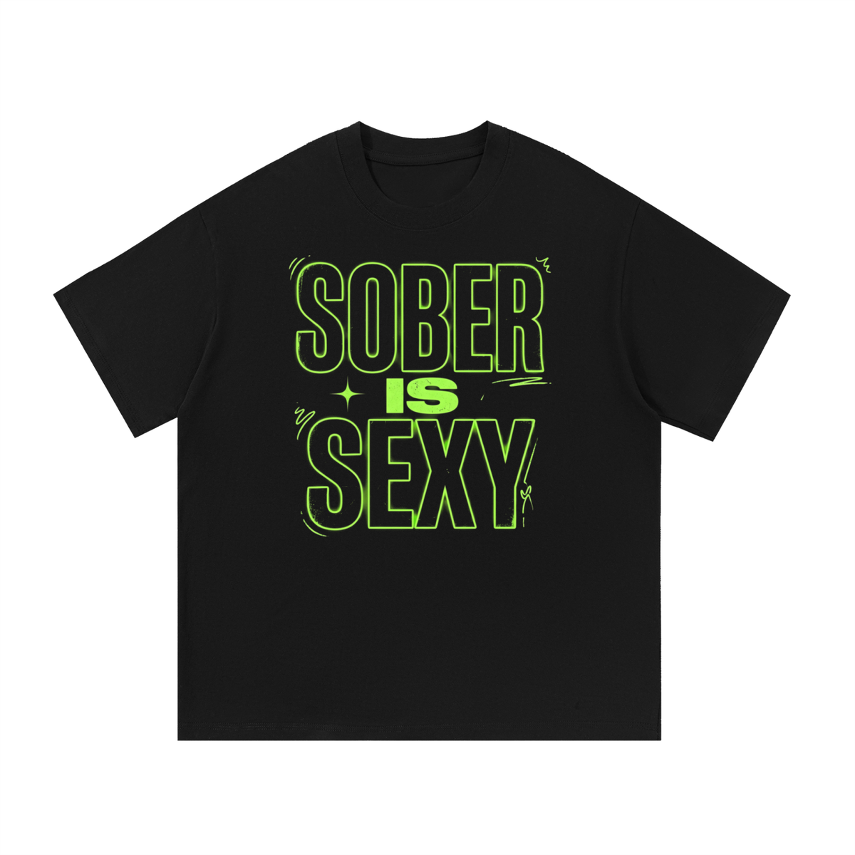 Sober Is Sexy Lime Green Lettering Cotton T-Shirt