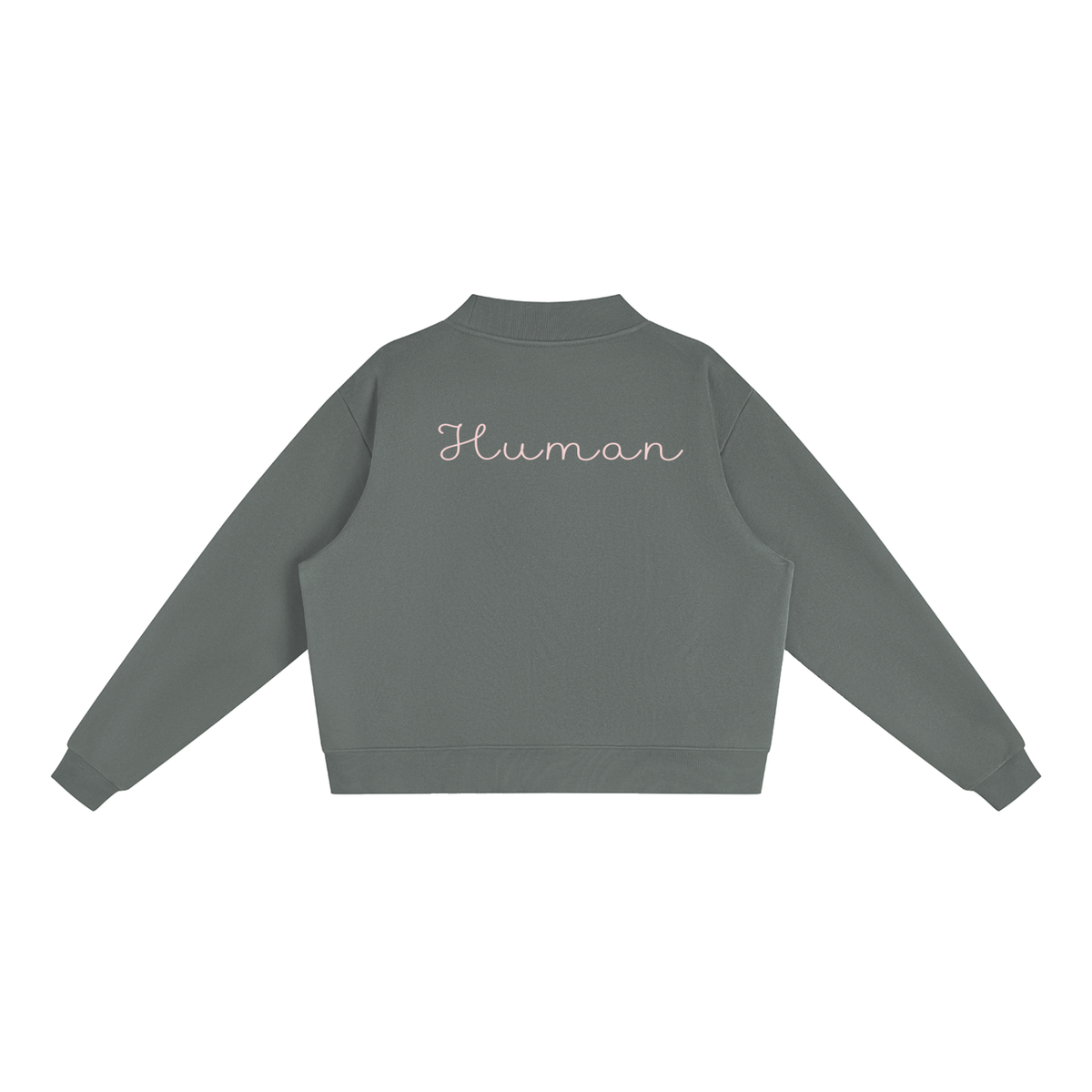 Hello My Name Is Human Fleece Mock-Neck Sweatshirt
