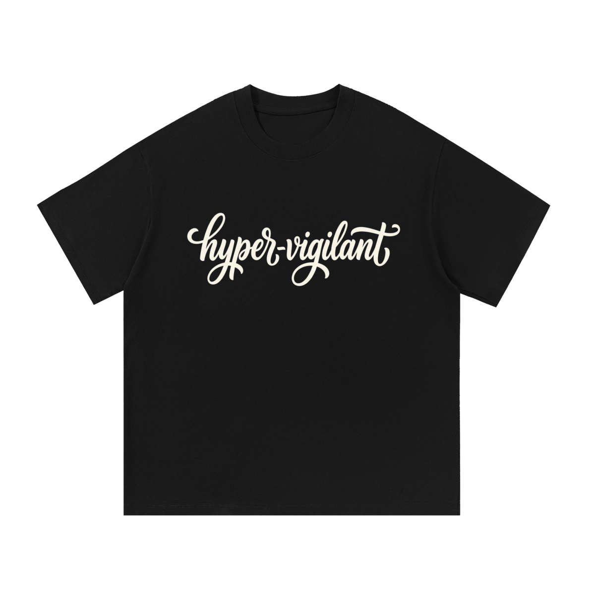 Hyper-Vigilant Script Oversized Cotton T-Shirt