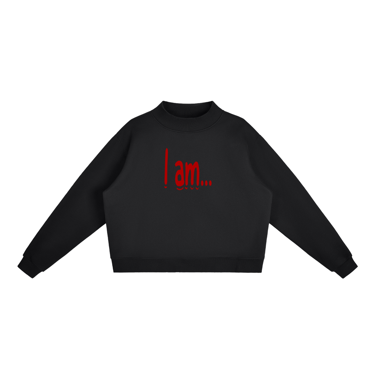 I Am Red Lettering Fleece Mock-Neck Sweatshirt (Black) – Recovery Apparel