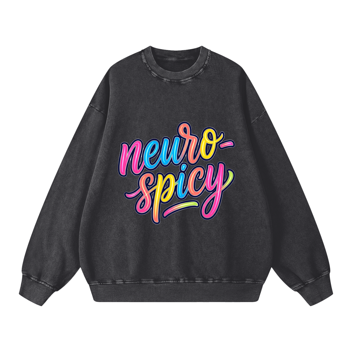 Neuro-Spicy Colorful Script Snow Washed Oversized Sweatshirt